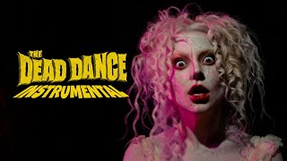 THE DEAD DANCE • Lady Gaga| Instrumental w/ Background vocals