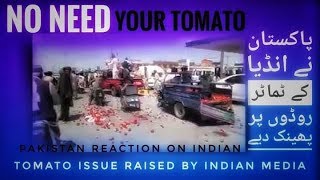 Pakistan throw indian Tomato's On the Roads After Pulwama Attack