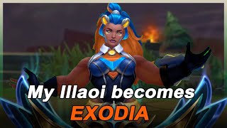 My Illaoi became Exodia