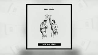 Bleu Clair - BSSDRM