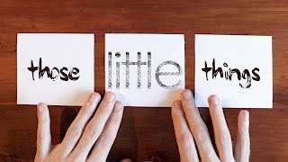 Those LITTLE Things - OCD Madness