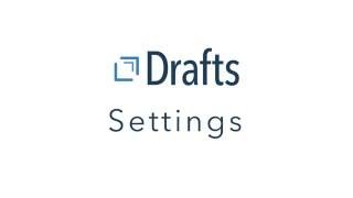 Settings | Getting to Know Drafts with David Sparks