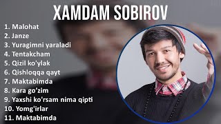 Xamdam Sobirov 2025 MIX Top Hits   Malohat, Janze, Yuragimni yaraladi, Tentakcham