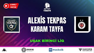 ALEXİS TEKPAS vs KARAM TAYFA