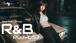 Your Private BGM Mode 🎶 From the First Second, Nobody Can Break In ✨｜Chill R&B・Late Night Vibes