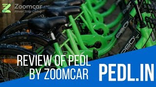 Review of Pedl by ZoomCar || An affordable commute in City || Rs 1 for half an hour