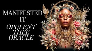 ✨Manifested It (Official Artwork Video) | Opulent Thee Oracle✨