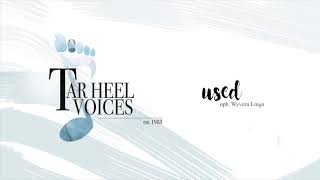 Used (Wyvern Lingo) - Tar Heel Voices: Fall 2018 Concert Audio