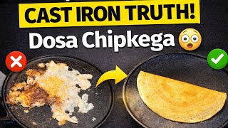 Cast Iron Dosa Tawa Truth 😳 | Seasoning Galti = Chipakta Dosa