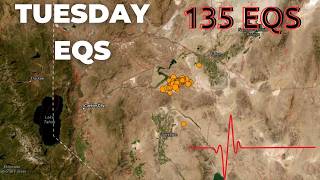 135 Aftershocks from 5.7 Nevada Earthquake. Northern California activity. Tuesday update.