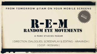 R-E-M (Random Eye Movements)|TAMIL 2K19