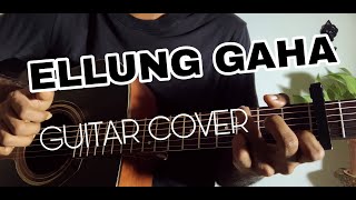 Ellung Gaha (Daddy) Guitar Cover