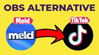 How To Stream On TikTok LIVE With Meld Studio - Complete Tutorial For Beginners (OBS Alternative)