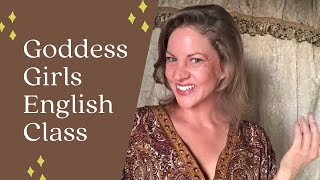 How to speak English with confidence .... the Goddess Girls way!