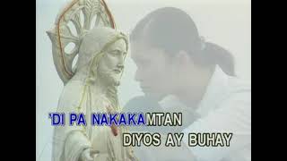 Diyos Ay Buhay - Video Karaoke (Ivory)