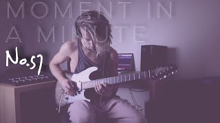 Moment in a Minute (No.57) Maluma "Cuatro Babys"