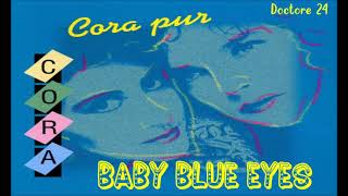 Cora - Baby Blue Eyes (Doctore Edit) 2024
