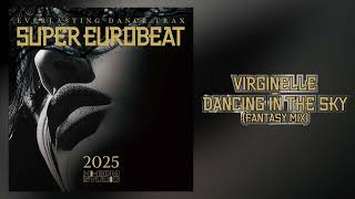 Virginelle - Dancing In The Sky (Fantasy Mix)