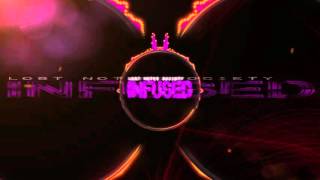 Infused by Lost Notes Society