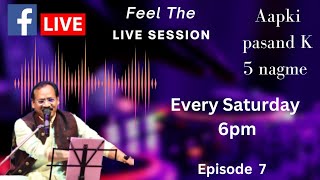 Live Session Ep 7 Sri Dharmendra Pandey (Lucknow ) pasand k 5 nagme Ashutosh Srivastava ki Awaaz me