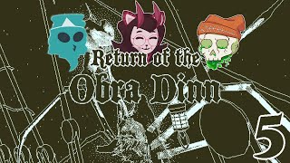 The Final Fates - Return of the Obra Dinn Finale - The Fable Few Halloween 21