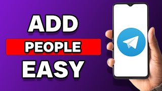 How To Add People On Telegram