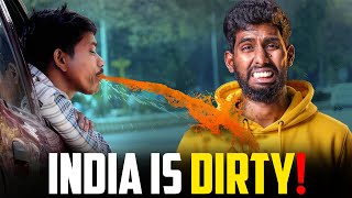 Indians Have Zero Civic Sense | மோசமான நாடா இந்தியா? 🤮
