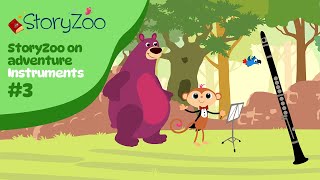 StoryZoo Adventures 😁 | Instruments - The Clarinet 🎶 | Educational Video's for Children