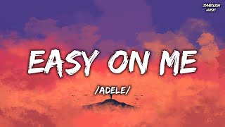 Adele - Easy One Me (Lyrics) || Olivia Rodrigo, Taylor Swift, Charlie Puth,... (Mix Lyrics)
