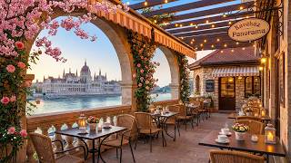 Budapest Danube Café Jazz 🇭🇺 Spring Hungary Morning Coffee Ambience | Smooth Piano Jazz for Study