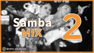 SAMBA MUSIC MIX | #2
