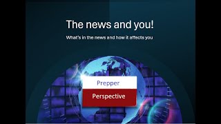 The News and You  A Preppers perspective March 9