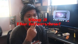Vlog 3! The Interview!