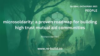 Microsolidarity   a proven roadmap for building high trust mutual aid communities