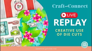 LIVE Replay: Creative Use of Die Cuts