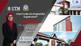 Grand Lecture Webinar Series: How To Be An Impactful Supervisor?