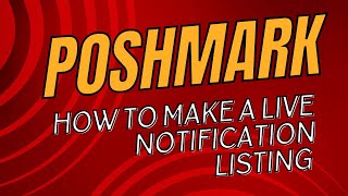 How to make a notification listing of when you are live on Poshmark. #reseller #thrifting #thrift