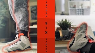 AIR JORDAN 6 TINKER HATFIELD 2018  - Quick Look and On Feet 2020