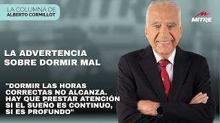 La advertencia del doctor Alberto Cormillot sobre dormir mal