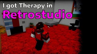 I Got Therapy In Retrostudio...