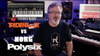 Cherry Audio Trident MK III vs Korg PolySix