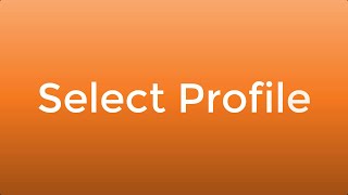 Select Profile