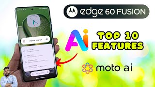 Moto Edge 60 Fusion 5G : Top 10 AI Features You Must Be Using In Your Phone