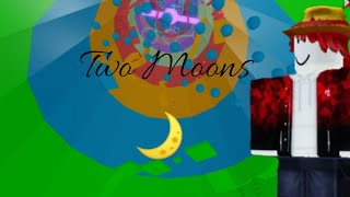 Two Moons 🌙