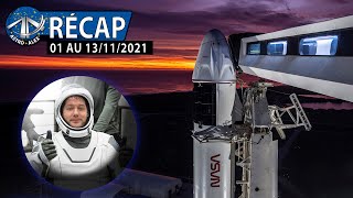 ASTRO RÉCAP #03 : L'ACTU SPATIALE DU 1 AU 13 NOVEMBRE !