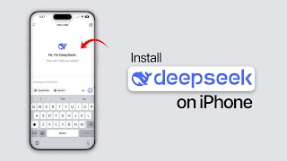 How to Install Deep Seek on iPhone?
