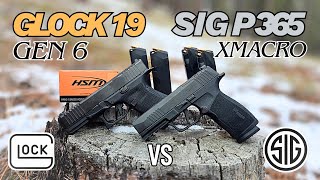 Glock 19 Gen 6 vs SIG P365 XMacro: Which Is Better in 2026?
