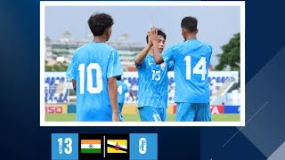 India 13-0 Brunei  || Full Match Highlights 1080p || AFC U17 Qualifiers2025