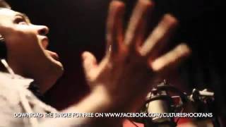 CULTURE SHOCK [ 3 ]EX'D UP_ DIRTY  Offical Video.