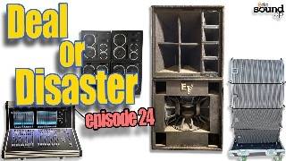 Pro Audio Deal Or Disaster? Episode 24